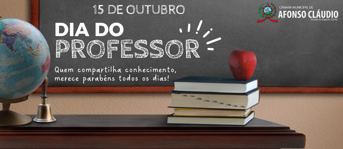 15 de Outubro - Dia dos Professores