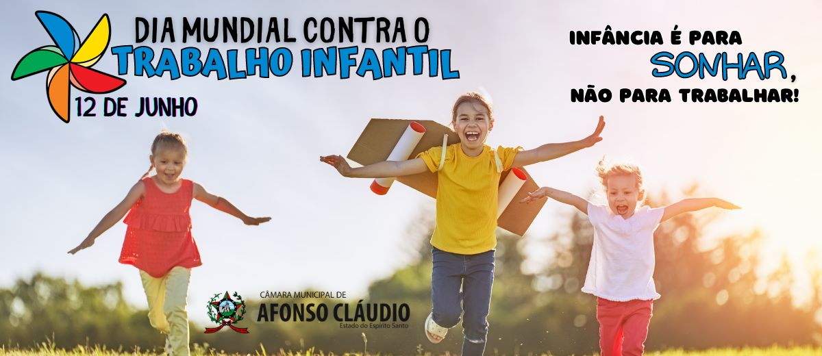 Dia Mundial contra o Trabalho Infantil