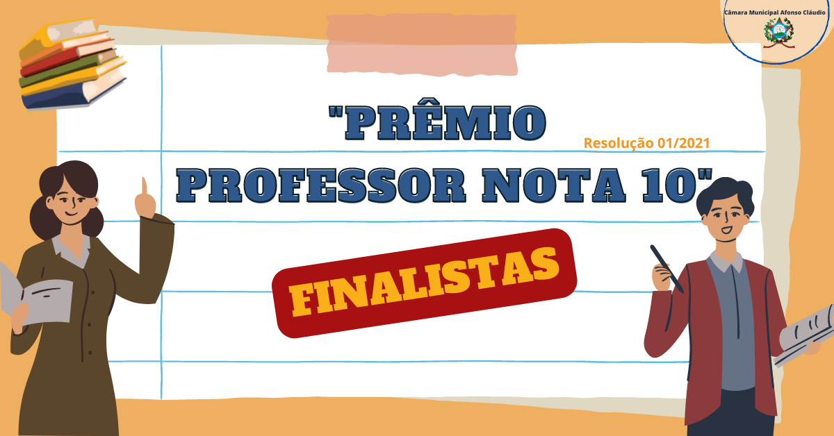 FINALISTAS - PRÊMIO PROFESSOR NOTA 10 - 2022