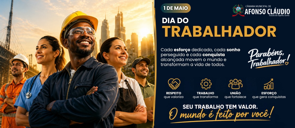 1º de Maio - Dia do Trabalhador