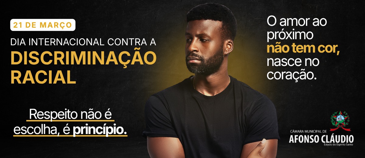 Dia Internacional Contra a Discriminação Racial