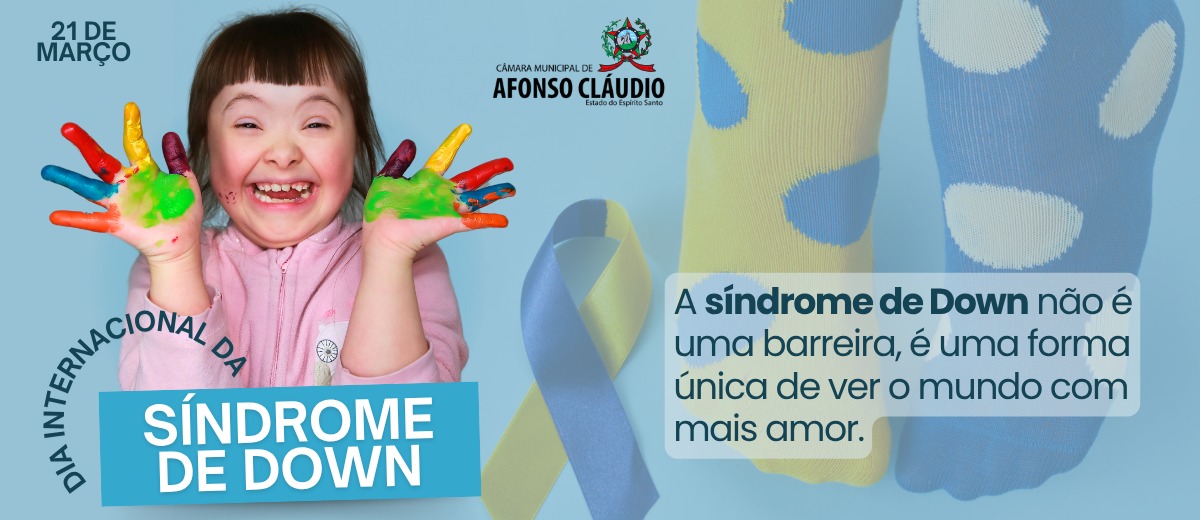 Dia Internacional da Síndrome de Down