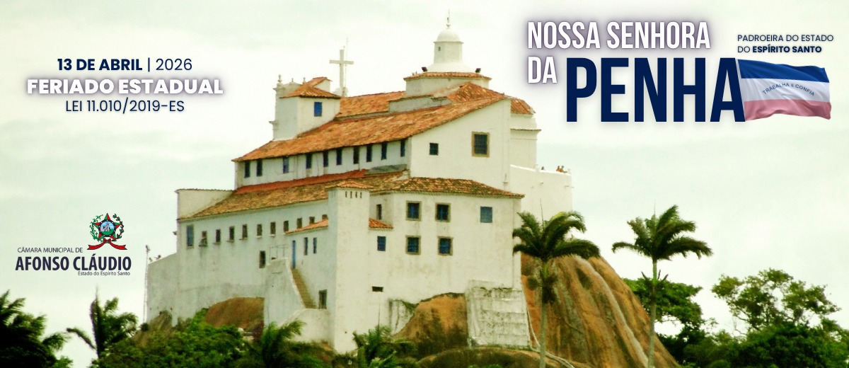 Feriado Estadual de Nossa Senhora da Penha