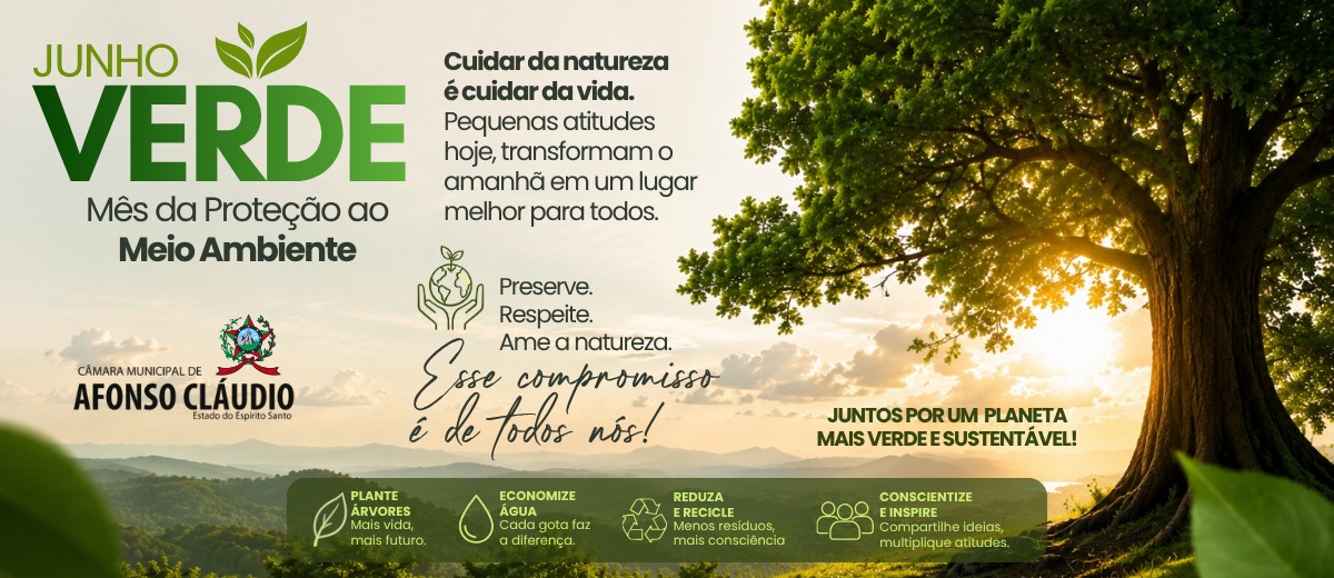 Junho Verde - Mês da Proteção ao Meio Ambiente