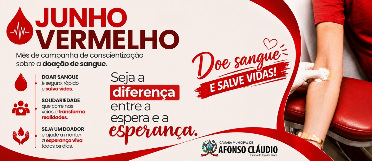 Junho Vermelho - Mês de Conscientização sobre a Doação de Sangue