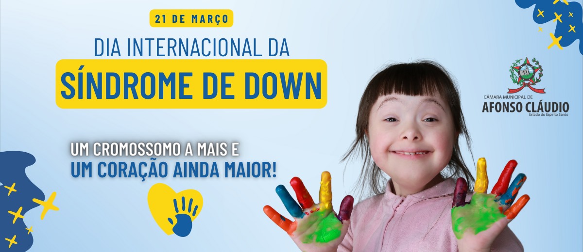 Dia Internacional da Síndrome de Down