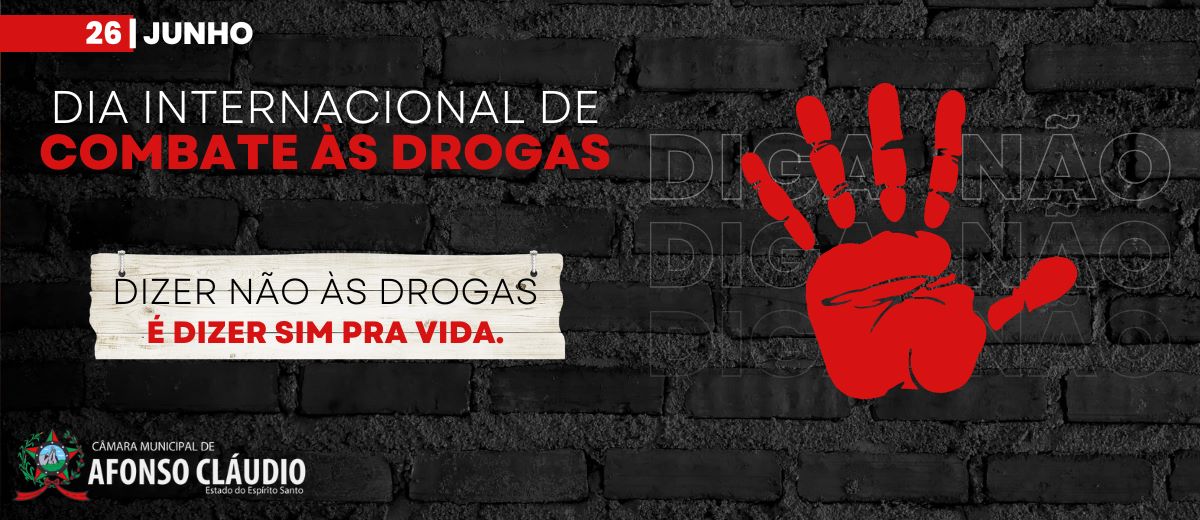 Dia Internacional de Combate às Drogas
