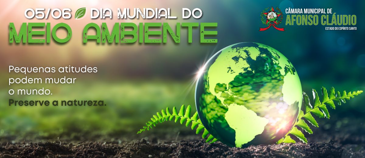 Dia Mundial do Meio Ambiente