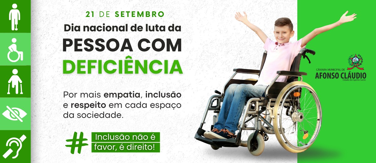 Dia Nacional de Luta da Pessoa com Deficiência