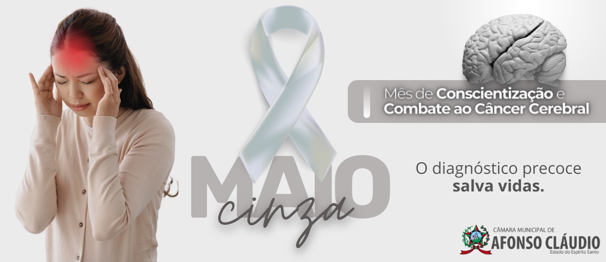 Maio Cinza - Combate ao Câncer Cerebral