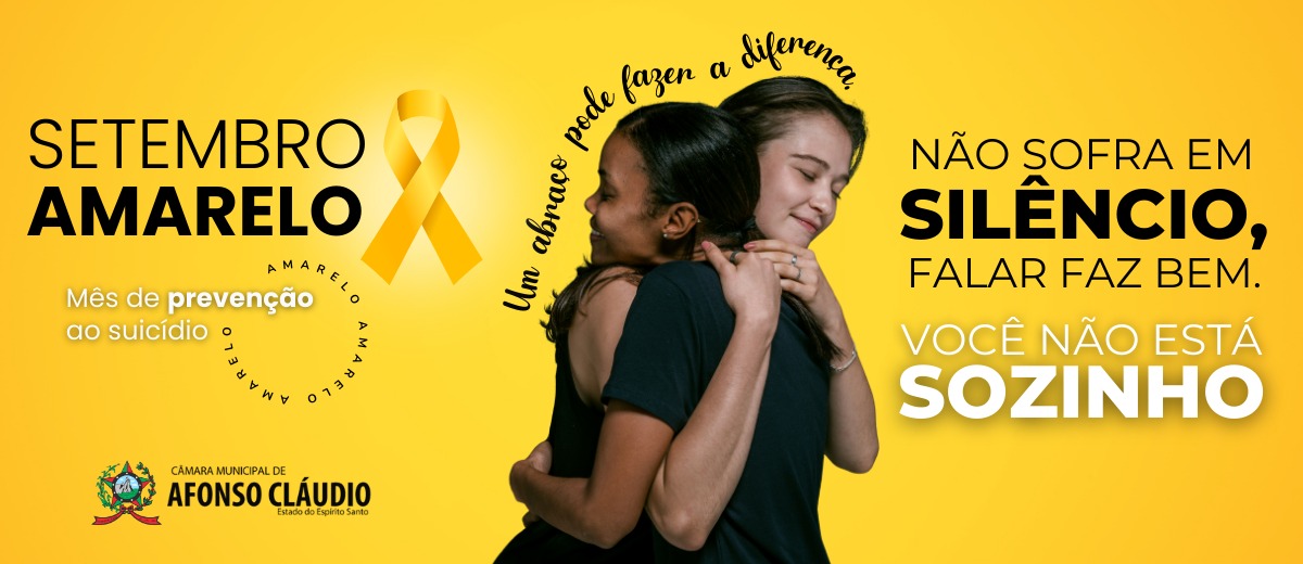 Setembro Amarelo - Mês de Prevenção ao Suicídio